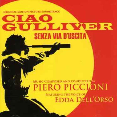Ciao Gulliver / Senza via d'uscita
